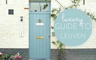luxury guide to leuven