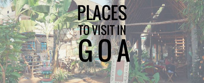 Places to Visit in Goa For Tourists