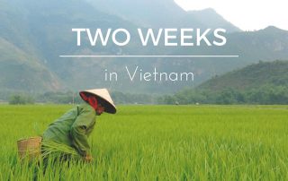 The Best Two-Week Itinerary for Vietnam