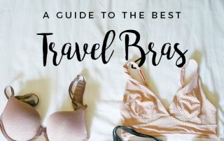 What's the best travel bra? In all my travels, I've tried all sorts of different styles and brands, so I'm compiling my favorites in one post.